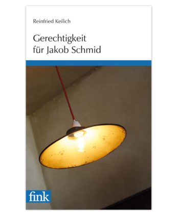 Gerechtigkeit für Jakob Schmid, Buch aus Freising