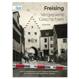 Freising-Vergessene Geschichten, Buch aus Freising