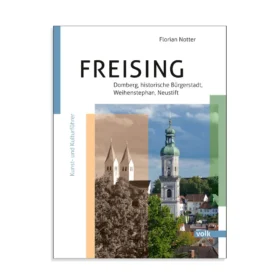 Buch Kunst und Kulturführer Freising von Florian Nötter